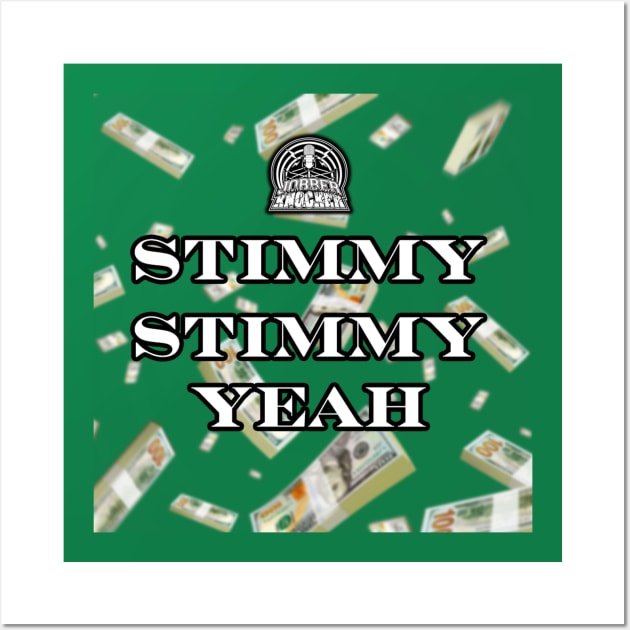 Shimmy Stimmy Yeah Wall Art by Jobberknocker